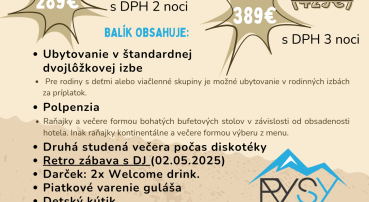 Májová zábava v RETRO štýle v Hoteli RYSY*** (01.-04.05.2025)